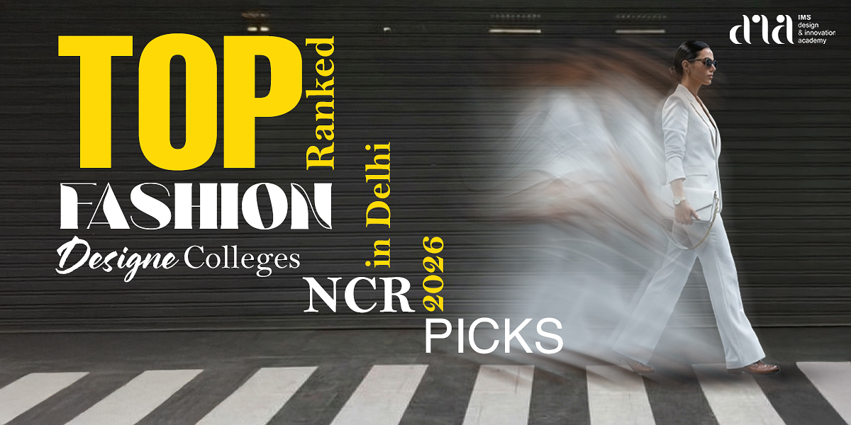 Top Fashion Designing Colleges in Delhi NCR – 2026 Rankings & Fees