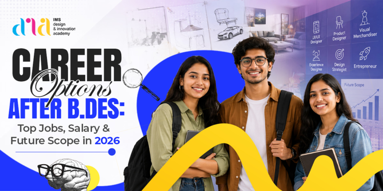 Career Options After B.Des: Top Jobs, Salary & Future Scope in 2026